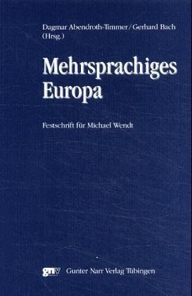 Mehrsprachiges Europa Mehrsprachiges Europa