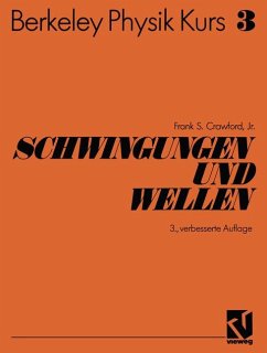 Schwingungen und Wellen. (= Berkeley-Physik-Kurs, Band 3). - Crawford, Frank S.