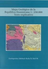 Mapa Geológico de la República Dominicana 1: 250000 Texto explixcativo