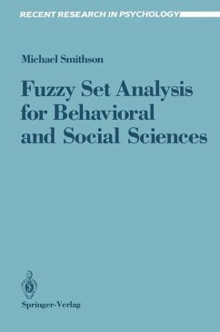 Fuzzy Set Analysis for Behavioral and Social Sciences - Smithson, Michael