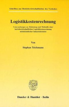 Logistikkostenrechnung. - Teichmann, Stephan