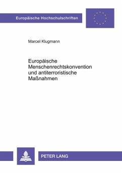 Cover Europäische Menschenrechtskonvention und antiterroristische Maßnahmen