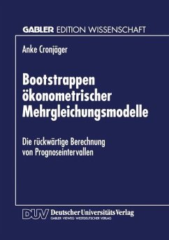 Bootstrappen ökonometrischer Mehrgleichungsmodelle - Cronjäger, Anke