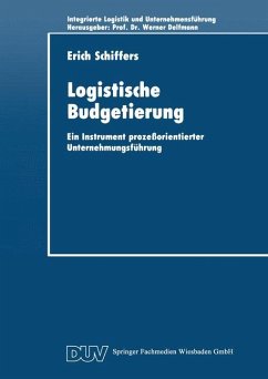 Logistische Budgetierung - Schiffers, Erich