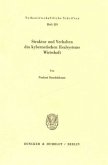 Struktur und Verhalten des kybernetischen Realsystems Wirtschaft.