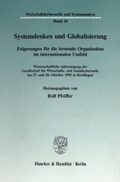 Systemdenken und Globalisierung. - Pfeiffer, Rolf (Hrsg.)