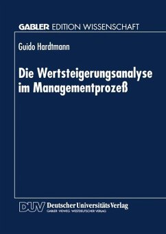 Die Wertsteigerungsanalyse im Managementprozeß - Hardtmann, Guido