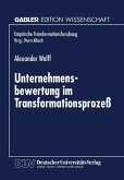 Unternehmensbewertung im Transformationsprozeß