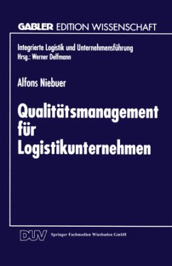 Qualitätsmanagement für Logistikunternehmen - Niebuer, Alfons