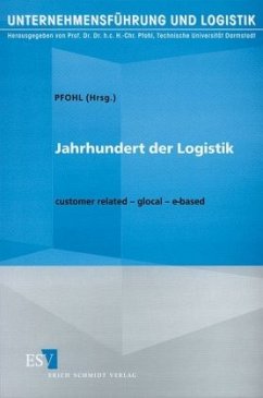 Jahrhundert der Logistik - Pfohl, Hans-Christian (Hrsg.)