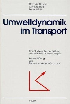 Umweltdynamik im Transport - Richter, Gabriele; Riedl, Clemens; Tiebler, Petra