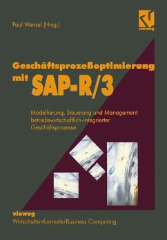 Geschäftsprozeßoptimierung mit SAP-R/3 - Wenzel, Paul