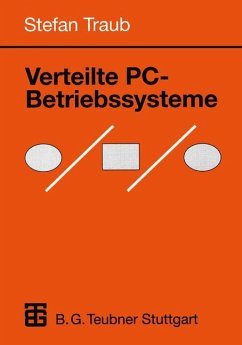 Verteilte PC-Betriebssysteme - Traub, Stefan