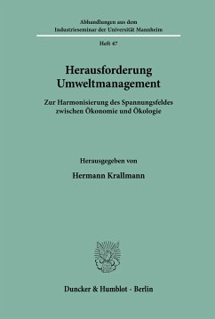 Herausforderung Umweltmanagement. - Krallmann, Hermann (Hrsg.)