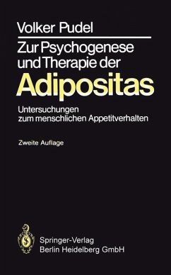 Zur Psychogenese und Therapie der Adipositas - Pudel, Volker