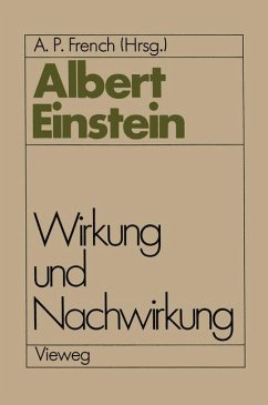 Albert Einstein, Wirkung und Nachwirkung - Einstein, Albert