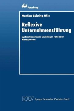 Reflexive Unternehmensführung - Bühring-Uhle, Mathias