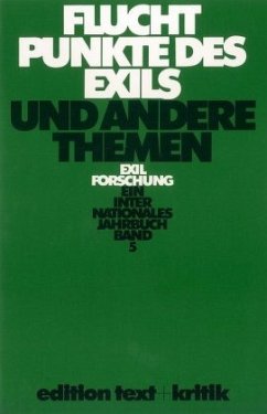 Fluchtpunkte des Exils und andere Themen / Exilforschung 5 - Koebner, Thomas / Köpke, Wulf / Krohn, Claus D (Hgg.)