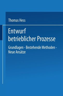 Entwurf betrieblicher Prozesse - Hess, Thomas