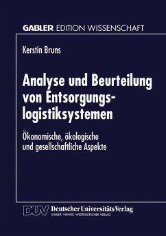 Analyse und Beurteilung von Entsorgungslogistiksystemen - Bruns, Kerstin