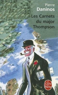 Les Carnets Du Major Thompson - Daninos, P.