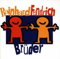 Brüder - Rainhard Fendrich