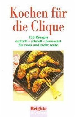 Kochen für die Clique