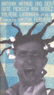 Cover Antonin Artaud und der gute Mensch von Rodez