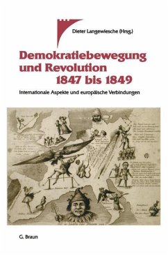 Demokratiebewegung und Revolution 1847 bis 1849 - Langewiesche, Dieter