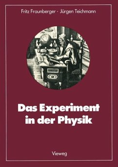 Das Experiment in der Physik - Fraunberger, Fritz