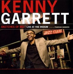 Sketches Of Md: Live At The Iridium - Garrett,Kenny Feat. Sanders,Pharoah