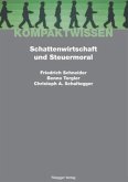 Schattenwirtschaft und Steuermoral