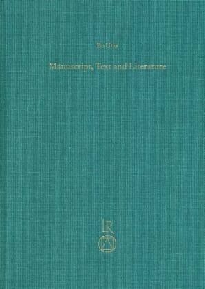 Manuscript, Text and Literature Manuscript, Text and Literature