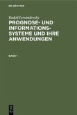 Rudolf Lewandowsky: Prognose- und Informationssysteme und ihre Anwendungen. Band 1