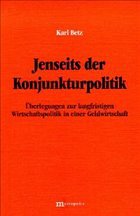 Jenseits der Konjunkturpolitik