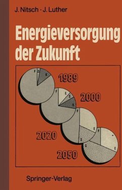 Energieversorgung der Zukunft - Nitsch, Joachim; Luther, Joachim