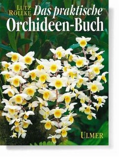 Das praktische Orchideen-Buch.