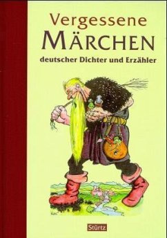 Vergessene Märchen deutscher Dichter und Erzähler - Pleticha, Heinrich