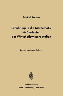 Einführung in die Mathematik für Studenten der Wirtschaftswissenschaften