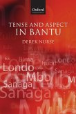 Tense and Aspect in Bantu