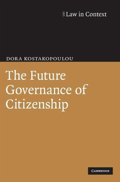 The Future Governance of Citizenship - Kostakopoulou, Dora