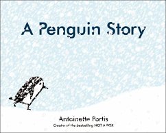 A Penguin Story - Portis, Antoinette