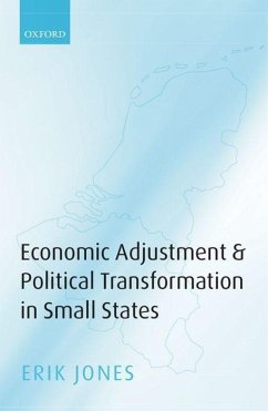 Economic Adjustments & Political Transformation in Small States - Jones, Erik