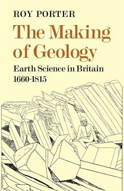 The Making of Geology - Porter, Roy