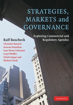 Strategies, Markets and Governance - Boscheck, Ralf; Batruch, Christine; Hamilton, Stewart