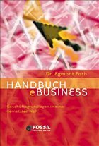Handbuch eBusiness - Foth, Egmont