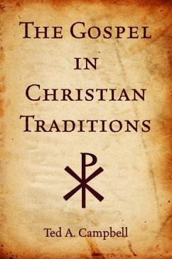 Cover The Gospel in Christian Traditions