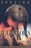 Forging the Warrior's Character: Moral Precepts from the Cadet Prayer