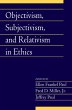 Objectivism, Subjectivism, and... - Bild 1