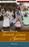 Women's Roles in Twentieth-Century America